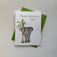 Load image into Gallery viewer, Birthday Card for Dad | Elephant